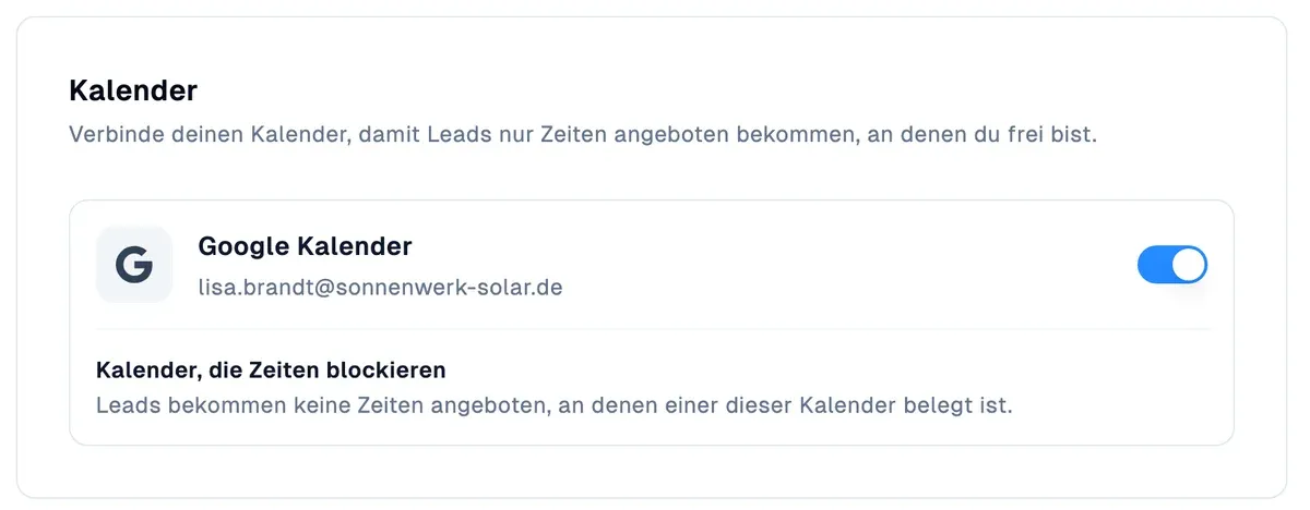 Verbundener Google Kalender, dessen belegte Zeiten für Leads gesperrt sind