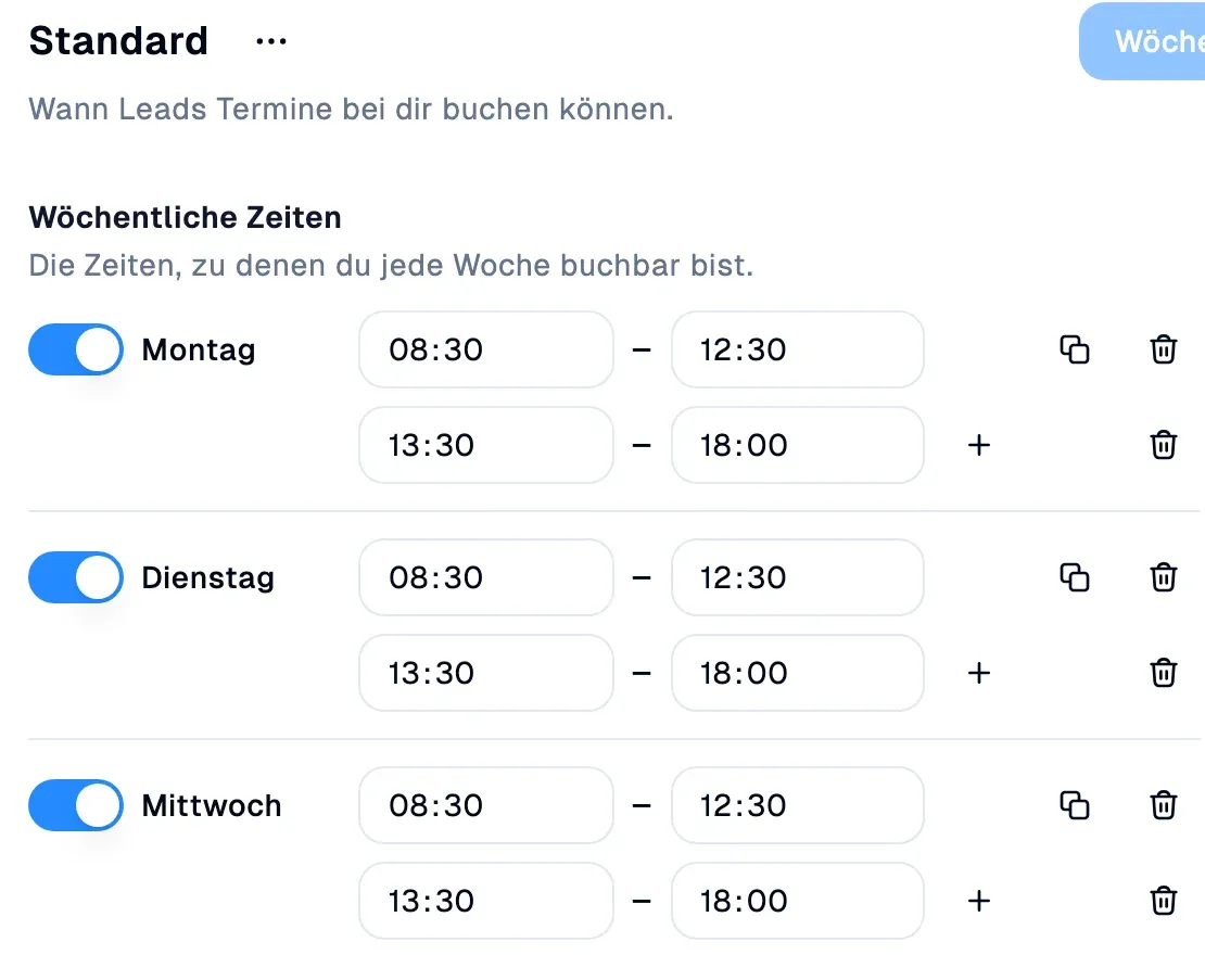 Wöchentliche Zeiten mit Mittagspause, abweichende Tage und Zeitzone